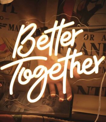 Better-together-neon-sign